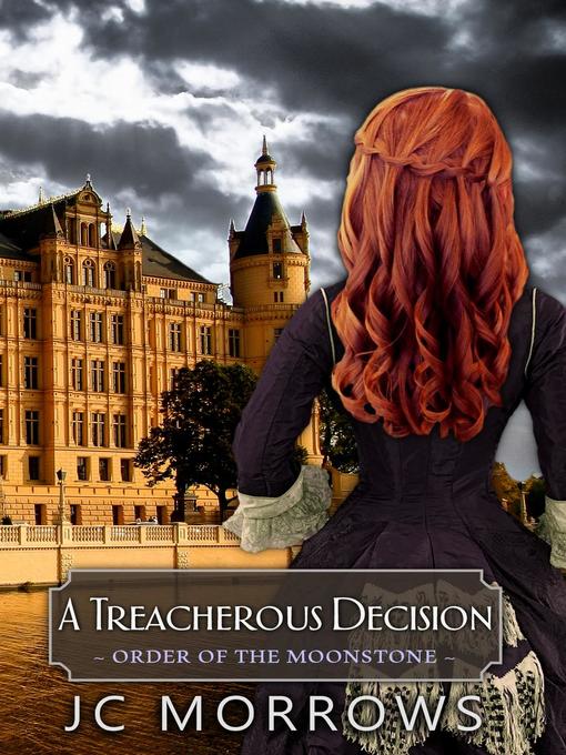 Title details for A Treacherous Decision by JC Morrows - Available